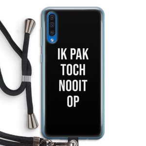 Ik pak nooit op - Zwart: Samsung Galaxy A50 Transparant Hoesje met koord