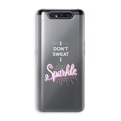 Sparkle quote: Samsung Galaxy A80 Transparant Hoesje