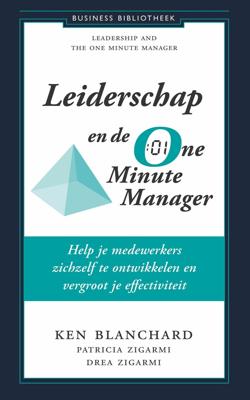 Leiderschap en de One Minute Manager (Paperback)