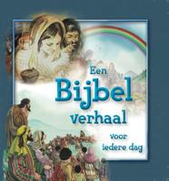 Een Bijbel verhaal voor iedere dag (Hardback)