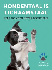 Hondentaal is lichaamstaal (Paperback)