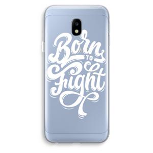 Born to Fight: Samsung Galaxy J3 (2017) Transparant Hoesje
