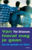Van hieraf mag je gaan (Paperback)