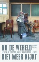 Nu de wereld niet meer kijkt (Paperback)