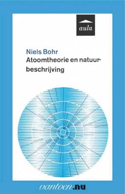 Atoomtheorie en natuurbeschrijving (Paperback)