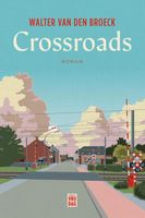Crossroads - Walter Van den Broeck - ebook - thumbnail
