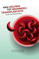 Van hielprik tot beenmergtransplantatie (Paperback)