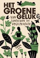 Het groene geluk (Hardback)