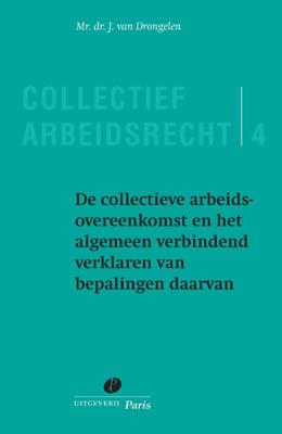 De collectieve arbeidsovereenkomst en het algemeen verbindend verklaren van bepalingen daarvan (Pape
