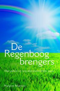 De regenboogbrengers (Paperback)