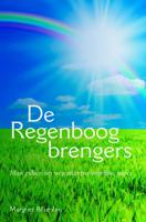 De regenboogbrengers (Paperback)