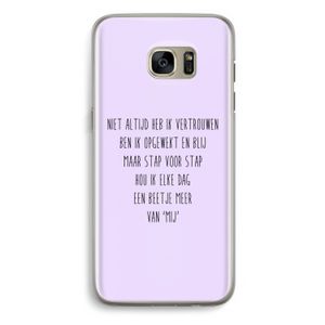Zelfvertrouwen: Samsung Galaxy S7 Edge Transparant Hoesje