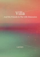 Villa - and his friends in the 12th dimension - thumbnail