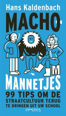 Machomannetjes (Paperback)