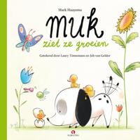 Muk ziet ze groeien (Hardback)