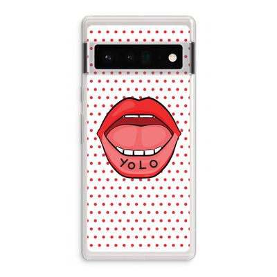 Yolo Denise: Google Pixel 6 Pro Transparant Hoesje