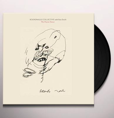 Soundwalk Collective With Patti Smith - The Peyote Dance 2LP