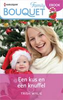 Een kus en een knuffel - Trish Wylie - ebook