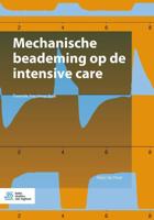 Mechanische beademing op de intensive care (Paperback)