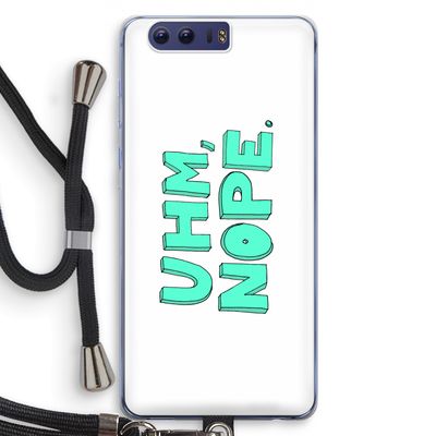 UHM, NOPE.: Honor 9 Transparant Hoesje met koord