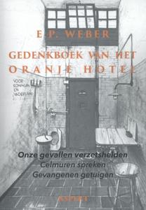 Gedenkboek van het Oranjehotel (Paperback)