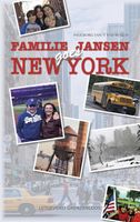 Familie Jansen goes New York - Ingeborg van 't Pad-Bosch - ebook