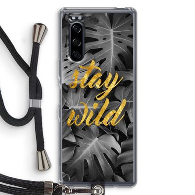 Stay wild: Sony Xperia 5 Transparant Hoesje met koord