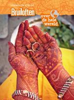 Bruiloften over de hele wereld (Hardback)
