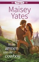 In de armen van de cowboy - Maisey Yates - ebook
