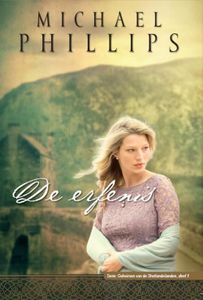 De erfenis - Michael Phillips - ebook