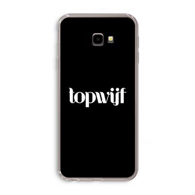 Topwijf Zwart: Samsung Galaxy J4 Plus Transparant Hoesje