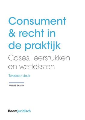 Consument & recht in de praktijk (Paperback)