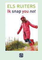 Ik snap you not! (Paperback)