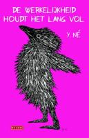 De werkelijkheid houdt het lang vol - Y. Né - ebook