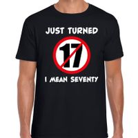 Just turned 17 I mean 70 verjaardag cadeau t-shirt zwart heren - thumbnail