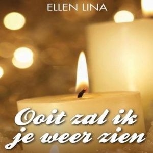 Ooit zal ik je weer zien