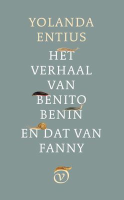 Het verhaal van Benito Benin en dat van Fanny - Yolanda Entius - ebook
