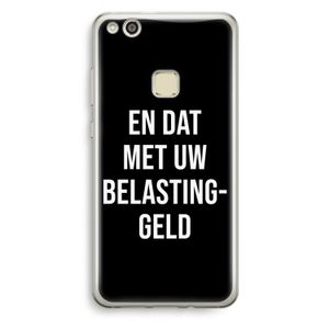 Belastinggeld - Zwart: Huawei Ascend P10 Lite Transparant Hoesje