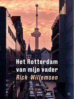 Het Rotterdam van mijn vader (Paperback)
