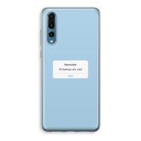 Reminder: Huawei P20 Pro Transparant Hoesje