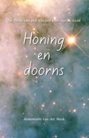 Honing en doorns (Paperback)