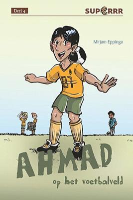 Ahmad op het voetbalveld (Hardback)