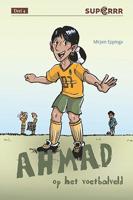 Ahmad op het voetbalveld (Hardback) Ahmad op het voetbalveld (Hardback)