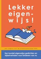 Lekker eigenwijs! (Hardback)