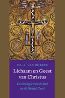 Lichaam en Geest van Christus (Paperback)