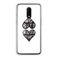 Big butt bigger heart: OnePlus 7 Transparant Hoesje