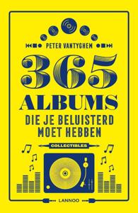 365 albums die je beluisterd moet hebben (Paperback)