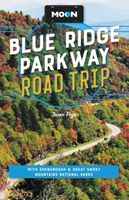 Reisgids Blue Ridge Parkway Road Trip | Moon