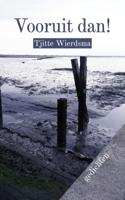 Vooruit dan (Paperback)
