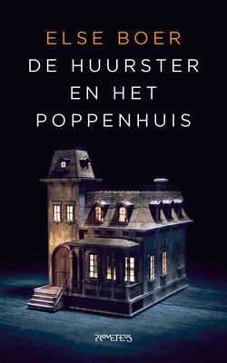 De huurster en het poppenhuis - Else Boer - ebook